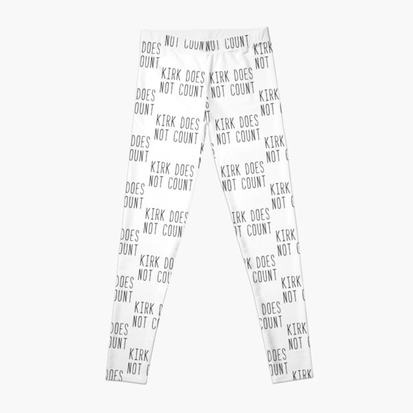 Kirk Does Not Count Kim Quote Leggings RB2310 product Offical gilmoregirls Merch