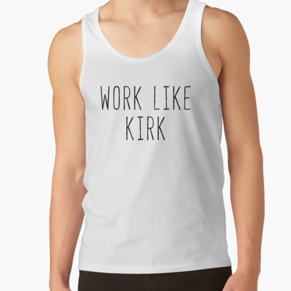 Work Like Kirk Tank Top RB2310 product Offical gilmoregirls Merch