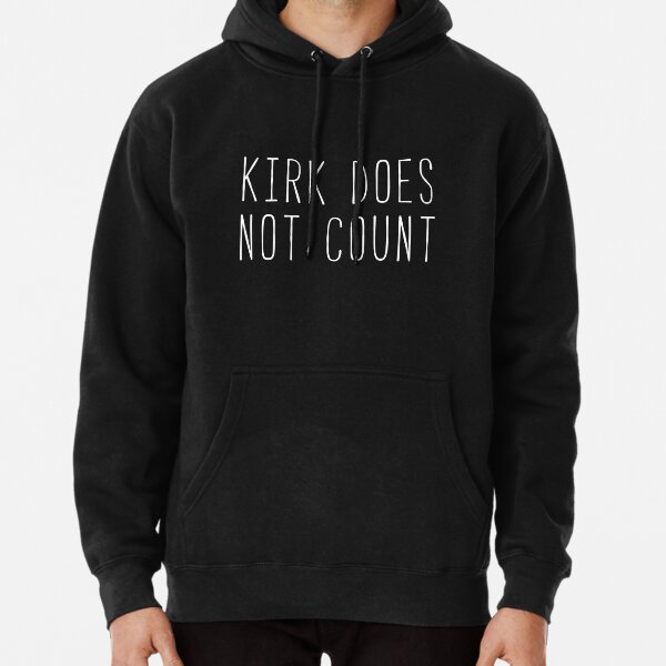 Kirk Does Not Count Kim Quote Pullover Hoodie RB2310 product Offical gilmoregirls Merch